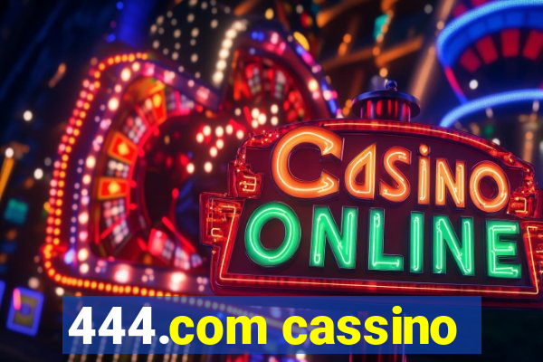 444.com cassino